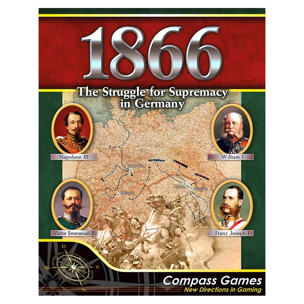 1866: The Struggle for Supremacy in Germany
