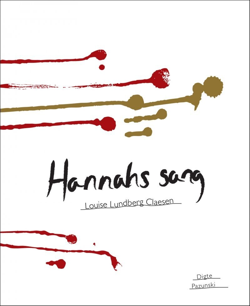 Hannahs Sang - Louise Lundberg Claesen - Bog