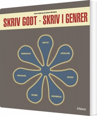 Skriv Godt - Skriv I Genrer - Susanne Maarbjerg - Bog