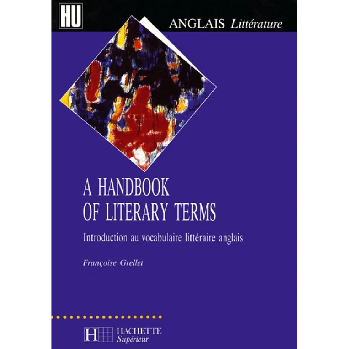 A handbook of literary terms : introduction au vocabulaire littéraire anglais · Occasion