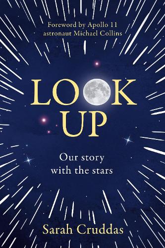 Look Up: Our Story with the Stars (Hardback)