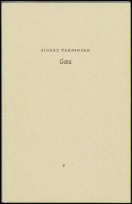 Gæa - Sigurd Tenningen - Bog