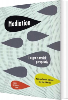 Mediation I Organisatorisk Perspektiv - Marianne Spandet Jakobsen - Bog