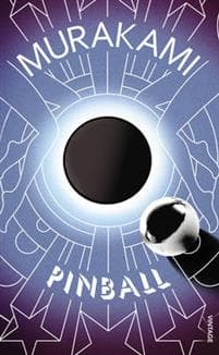 Wind/ Pinball : Two Novels
