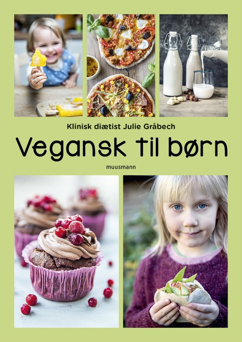 Vegansk Til Børn - Julie Gråbech - Bog