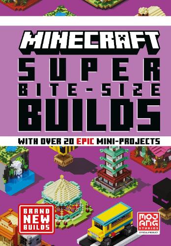MINECRAFT SUPER BITE-SIZE BUILDS (Hardback)