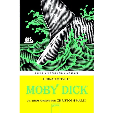 Arena 06585-4 Arena Kinderbuch-Klassiker Moby Dick