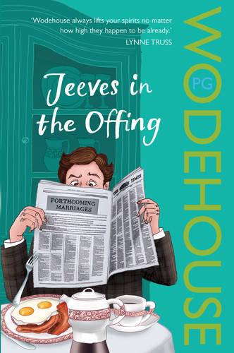 Jeeves in the Offing: (Jeeves & Wooster) - Jeeves & Wooster (Paperback)