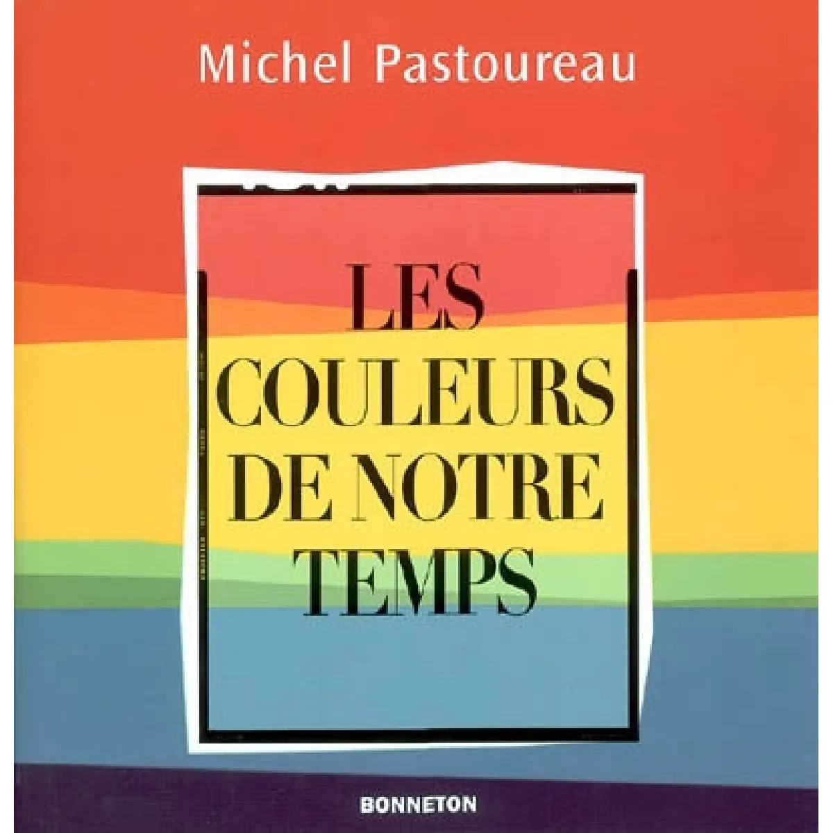Les couleurs de notre temps · Occasion