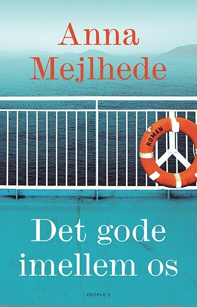 Det Gode Imellem Os - Anna Mejlhede - Bog