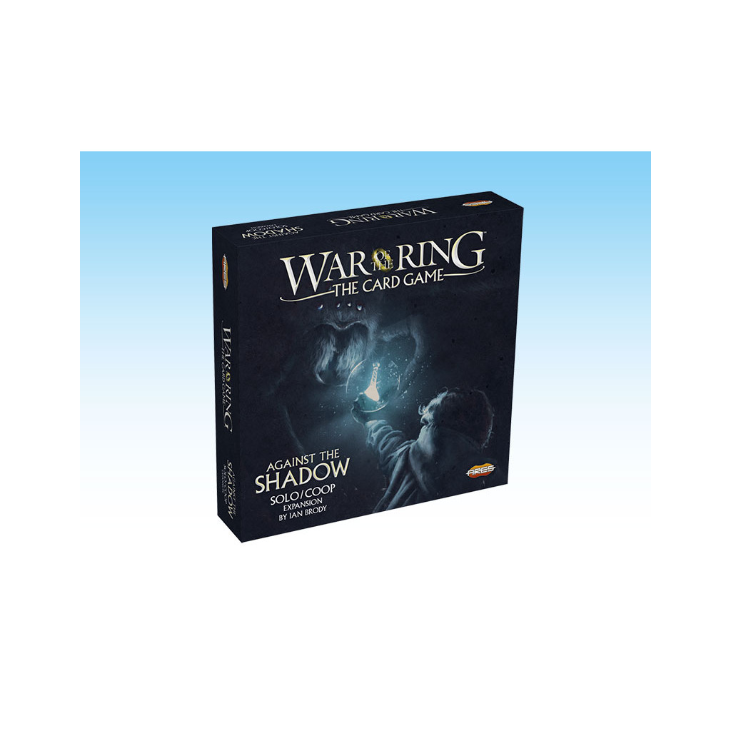 War of the Ring - The Card Game : Against the Shadow