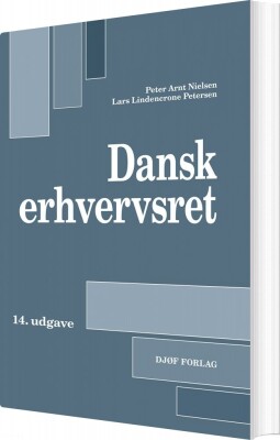 Dansk Erhvervsret 2019 - Peter Arnt Nielsen - Bog