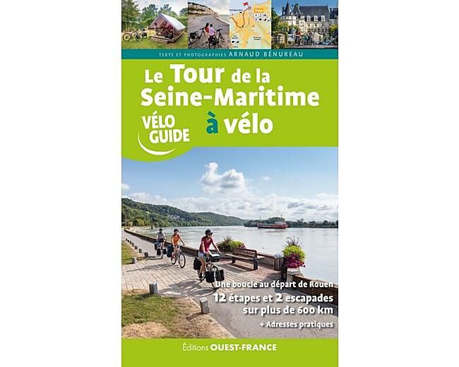 OUEST FRANCE - LE TOUR DE LA SEINE MARITIME