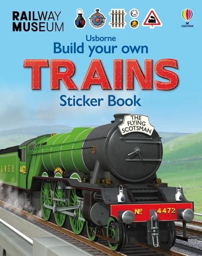 Build Your Own Trains Sticker Book - Build Your Own Sticker Book (Paperback)