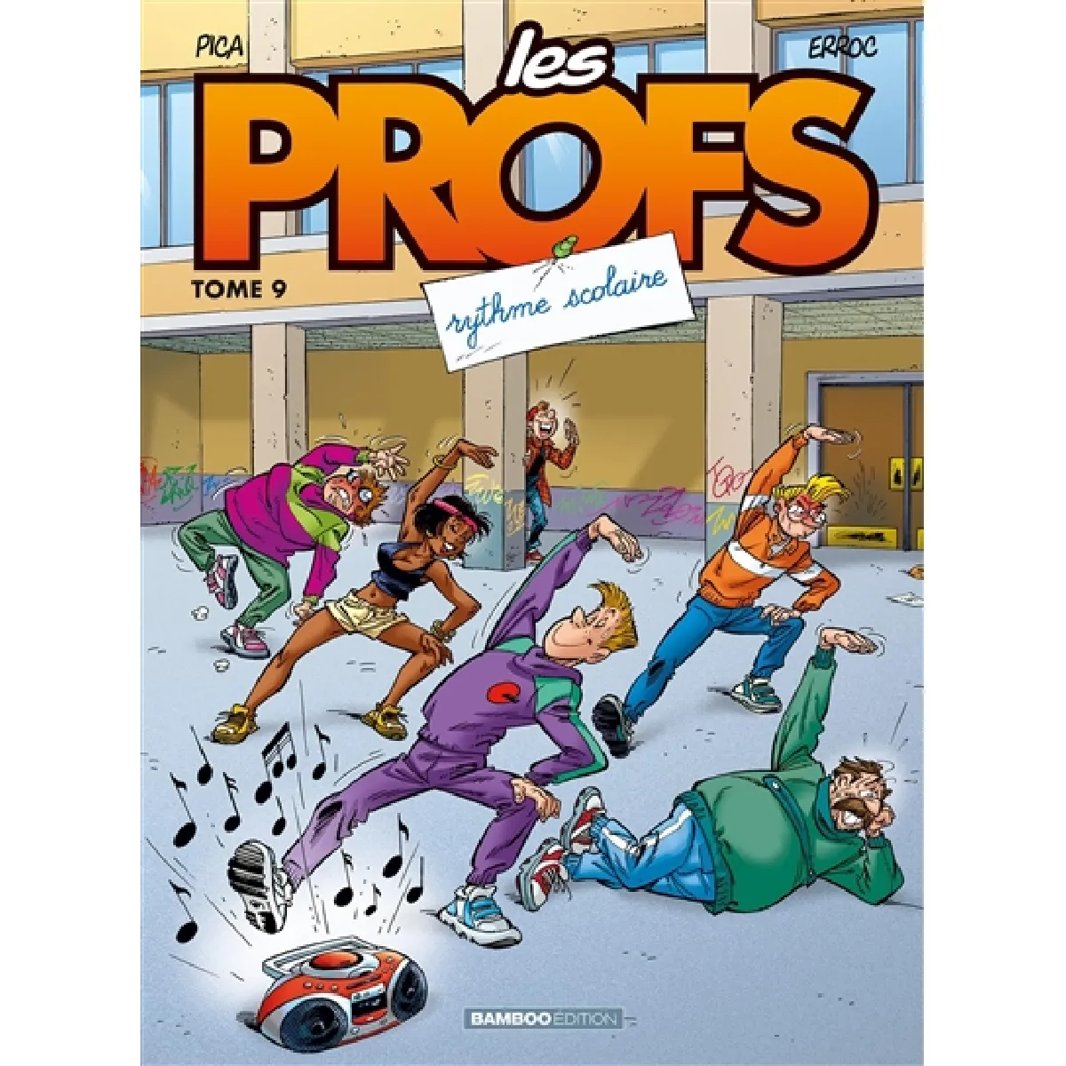 Les profs. Vol. 9. Rythme scolaire · Occasion