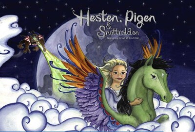 Hesten, Pigen & Snottrolden - Eva Ehler - Bog