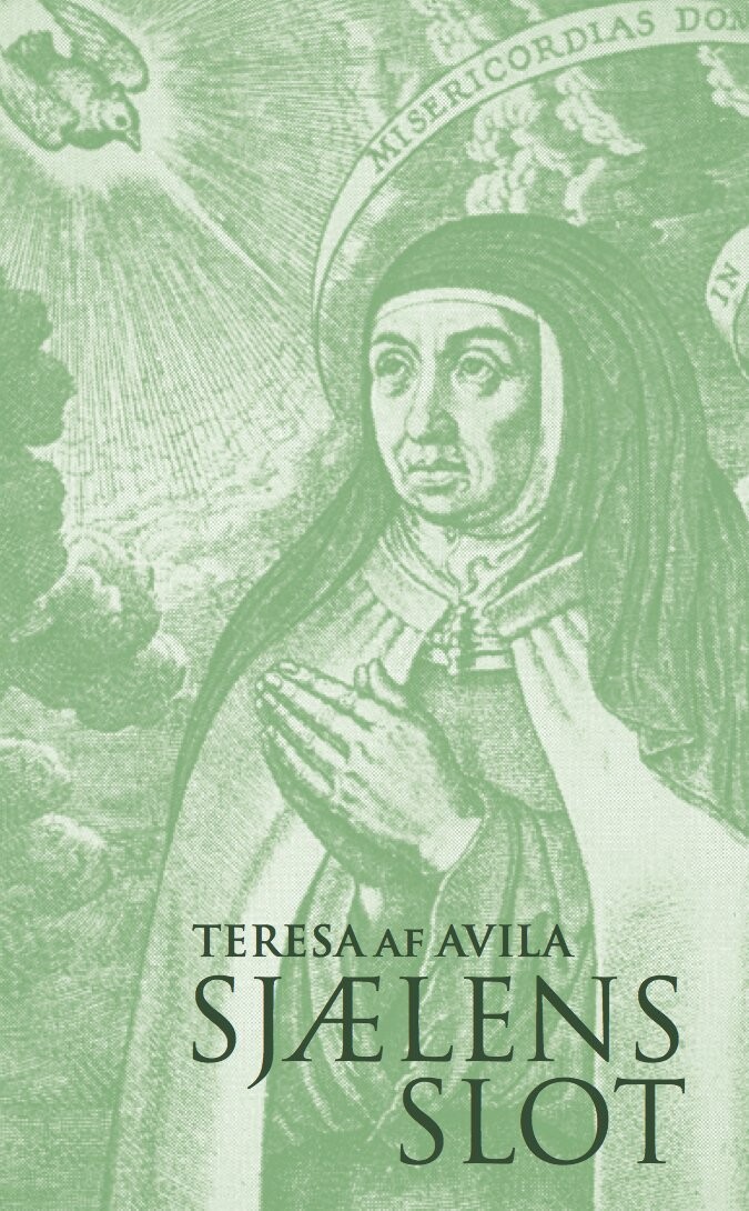 Sjælens Slot - Teresa Af Avila - Bog