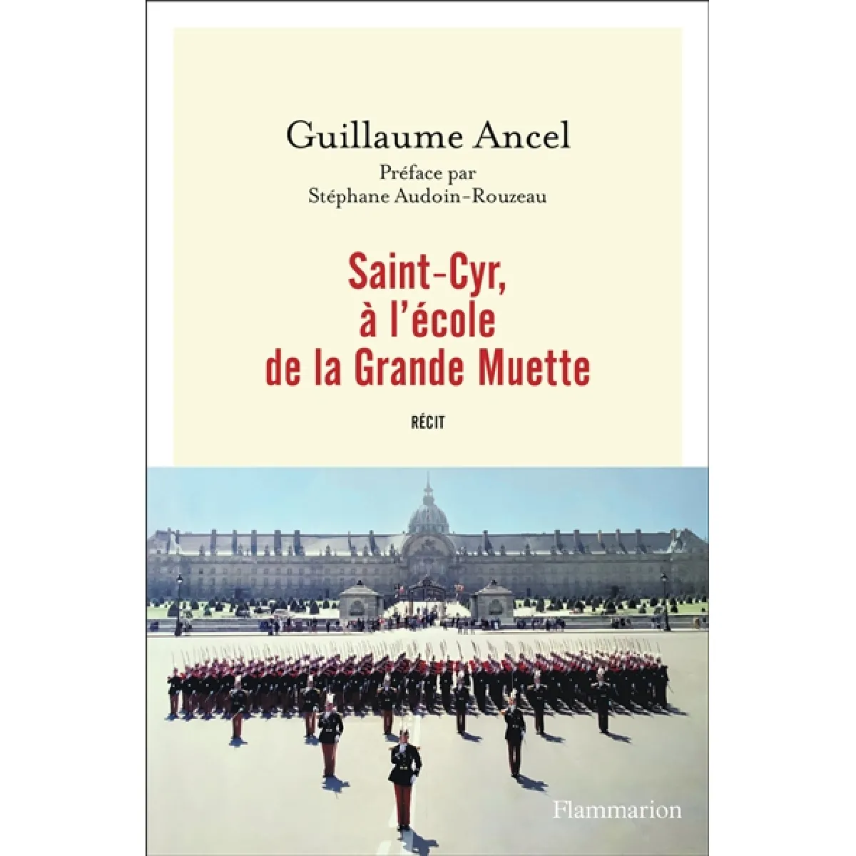 Saint-Cyr, à l'école de la Grande Muette : récit · Occasion