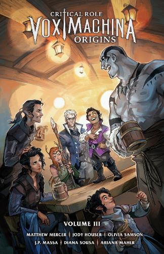 Critical Role: Vox Machina Origins Volume Iii (Paperback)