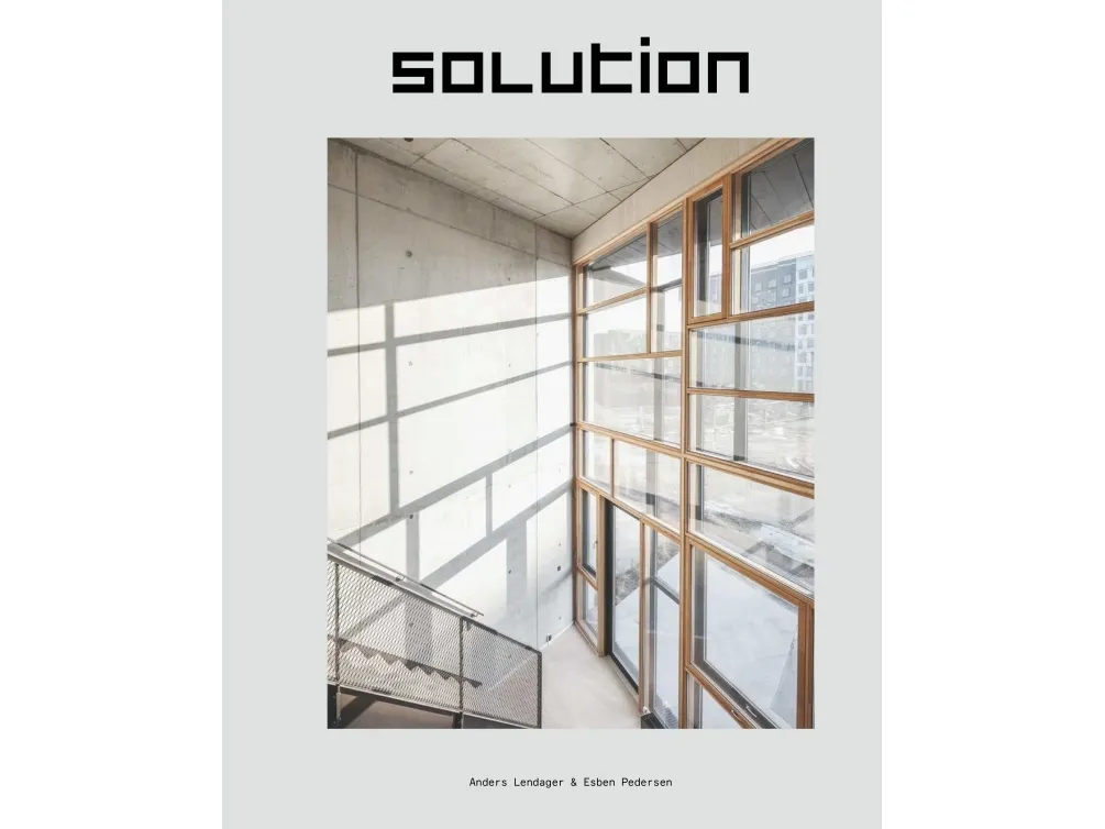 SOLUTION | Anders Lendager & Esben Pedersen