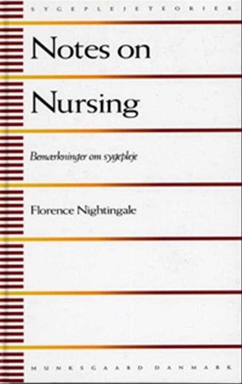 Notes On Nursing - Florence Nightingale - Bog