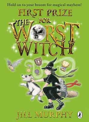 First Prize for the Worst Witch - The Worst Witch (Paperback)
