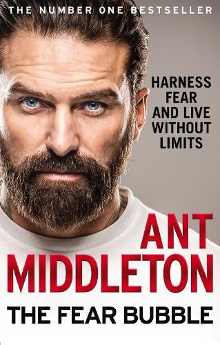 The Fear Bubble: Harness Fear and Live without Limits (Paperback)