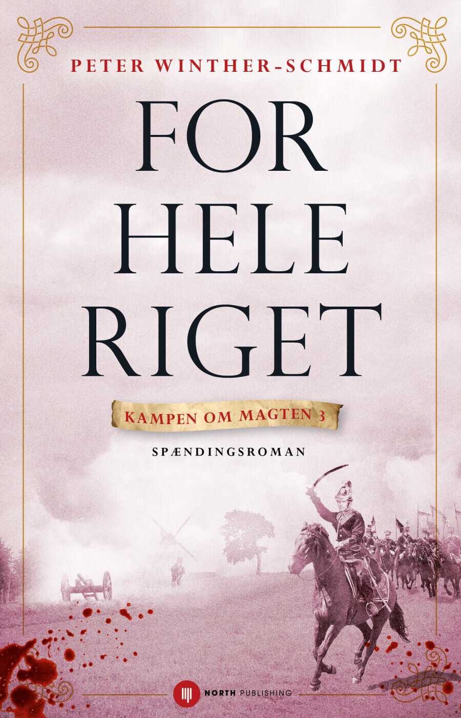 For Hele Riget - Peter Winther-Schmidt - Bog