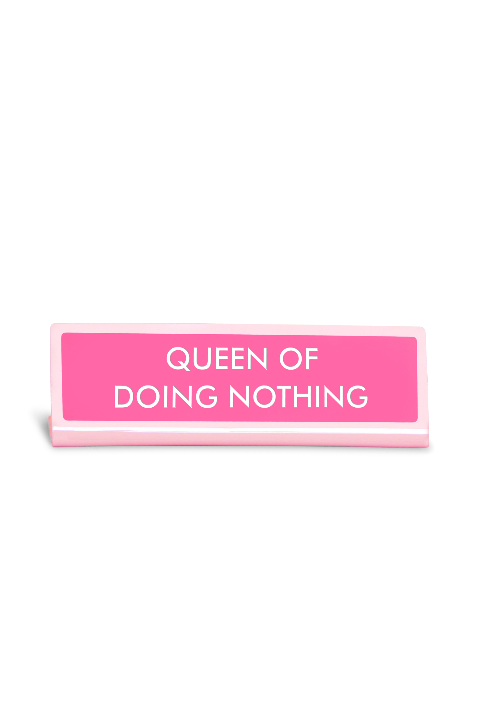 FLAMINGO CANDLES Plaque de bureau QUEEN OF DOING NOTHING Rose