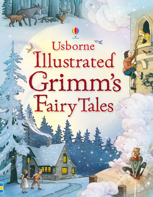 Illustrated Grimm's Fairy Tales - Illustrated Story Collections (Hardback)