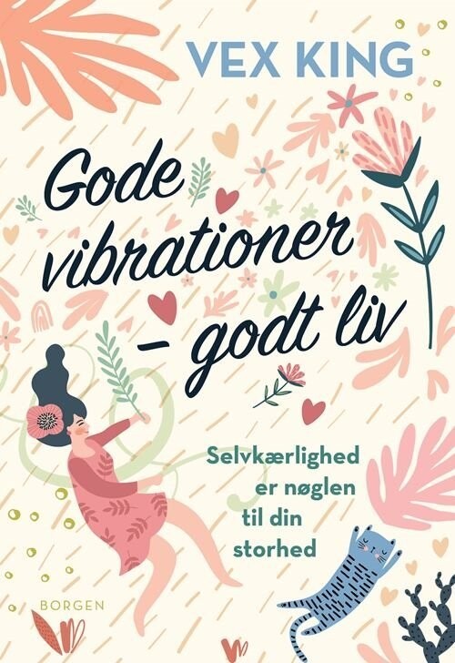 Gode Vibrationer - Godt Liv - Vex King - Bog