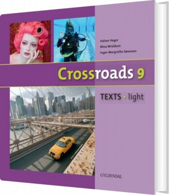 Crossroads 9 Texts - Light - Inger-Margrethe Sørensen - Bog