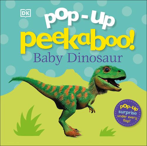 Pop-Up Peekaboo! Baby Dinosaur - Pop-Up Peekaboo! (Board book)