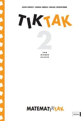 Matematik-Tak 9.Kl. Tik-Tak 2 - Jonna Høegh - Bog