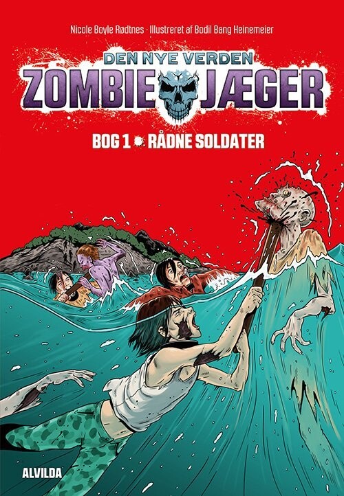 Zombie-Jæger - Den Nye Verden 1: Rådne Soldater - Nicole Boyle Rødtnes - Bog