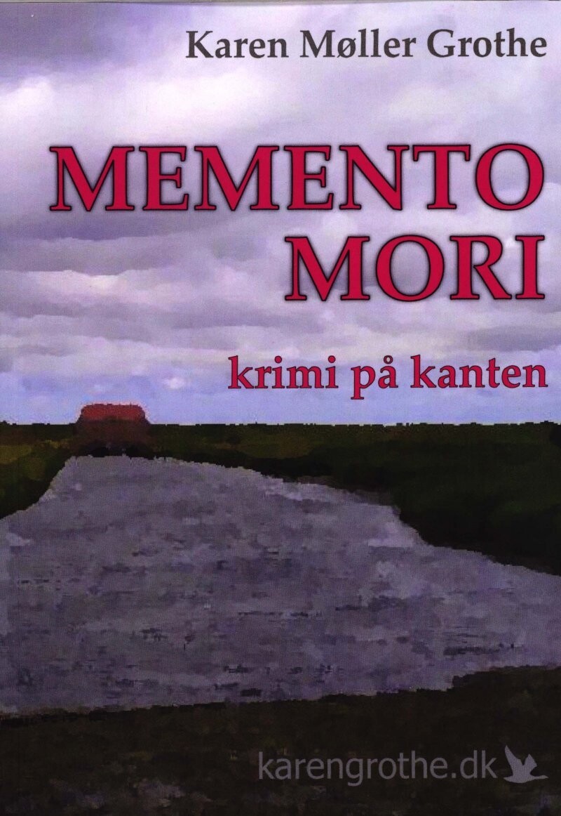 Memento Mori - Karen Møller Grothe - Bog