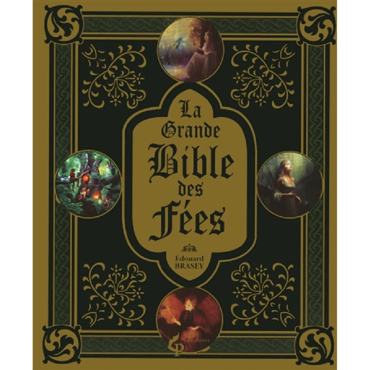 La grande bible des fées · Occasion