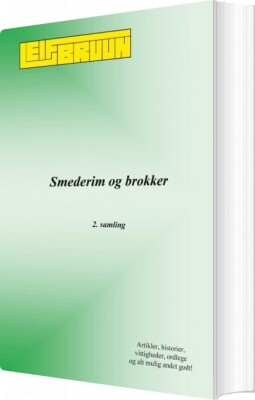 Smederim Og Brokker - Leif Bruun - Bog
