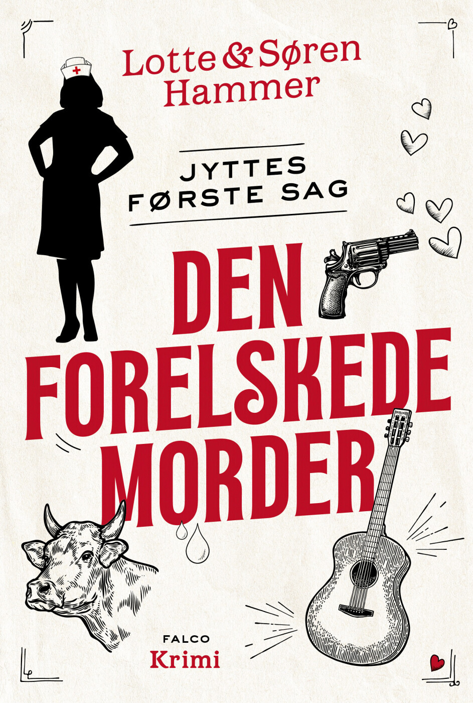 Den Forelskede Morder - Lotte Og Søren Hammer - Bog