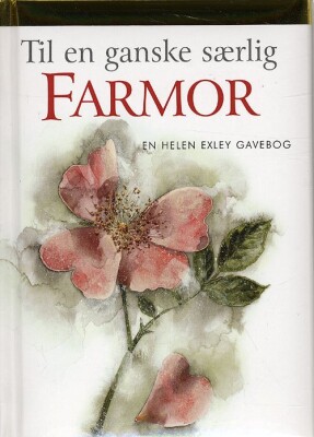 Til En Ganske Særlig Farmor - Helen Exley - Bog