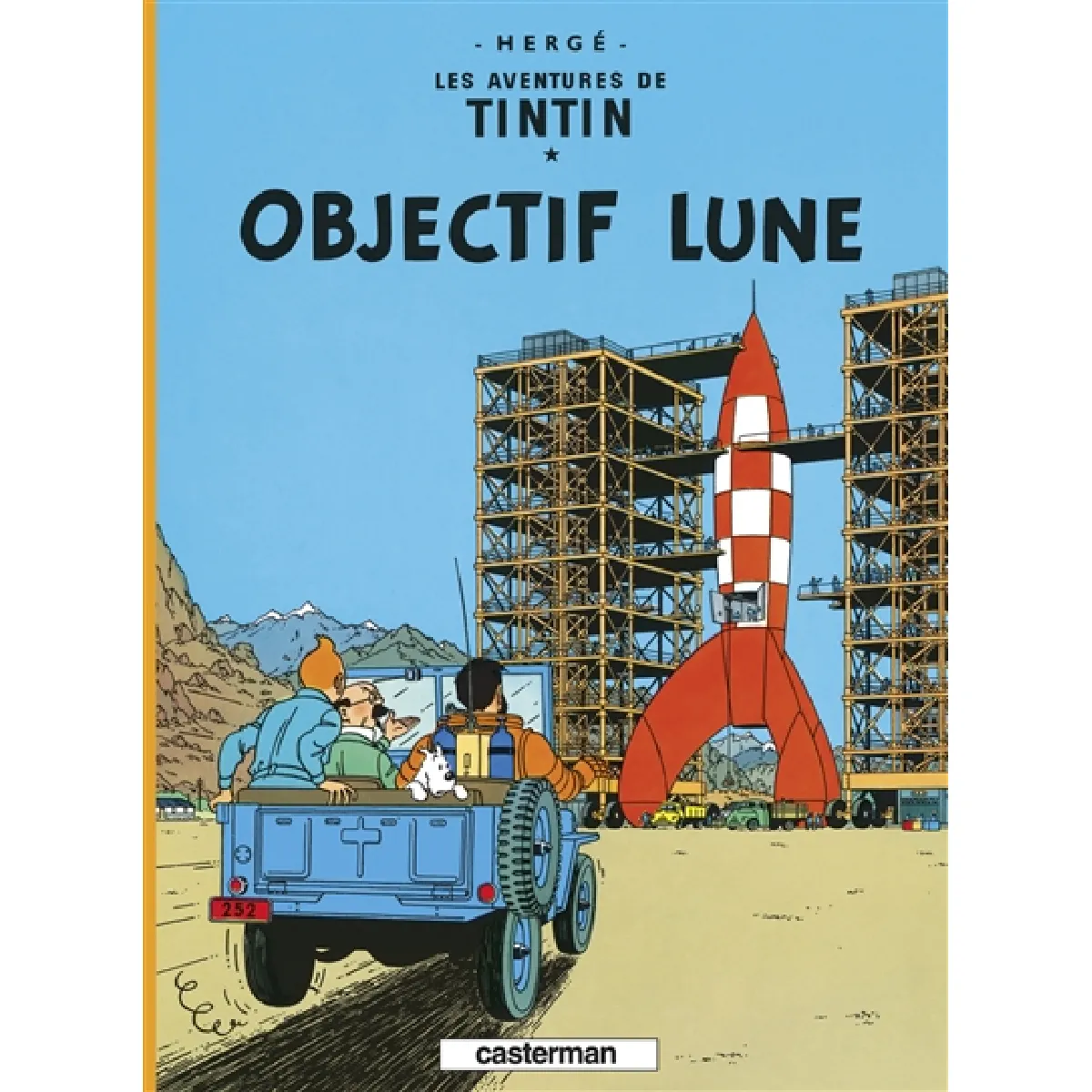 Les aventures de Tintin. Vol. 16. Objectif Lune