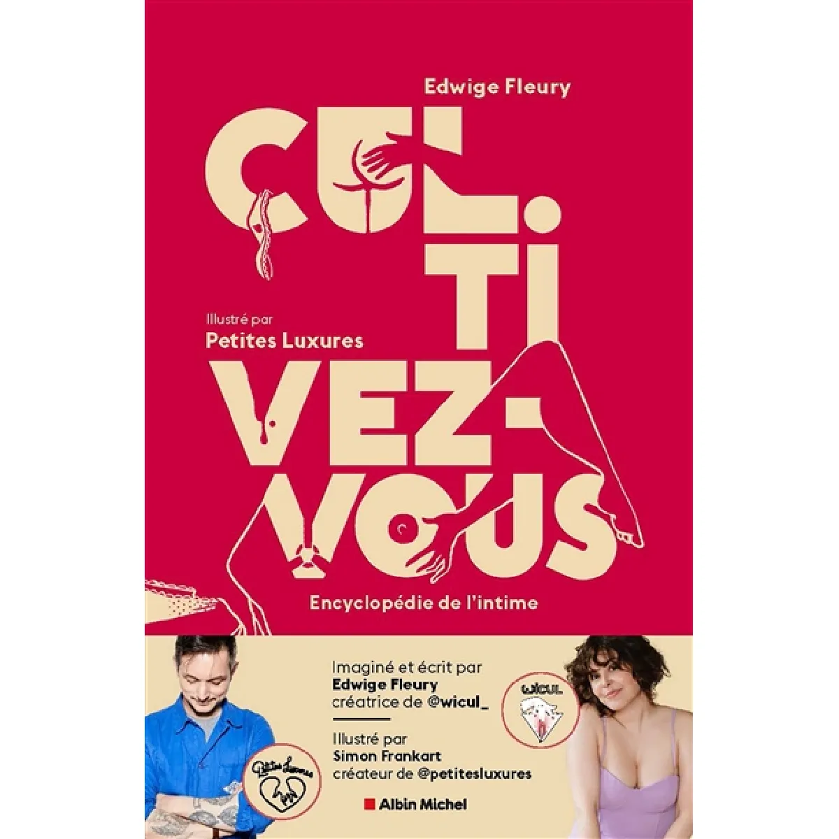Cul.tivez-vous : encyclopédie de l'intime · Occasion