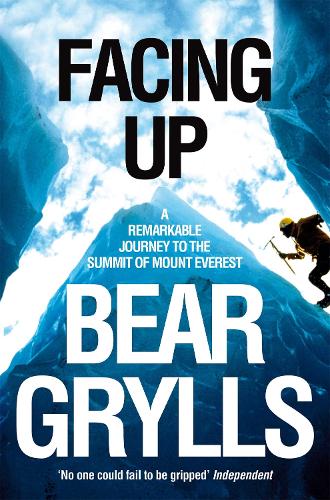 Facing Up: A Remarkable Journey to the Summit of Mount Everest (Paperback)