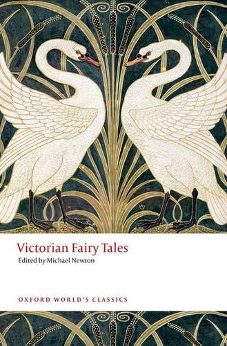 Victorian Fairy Tales - Oxford World's Classics (Paperback)