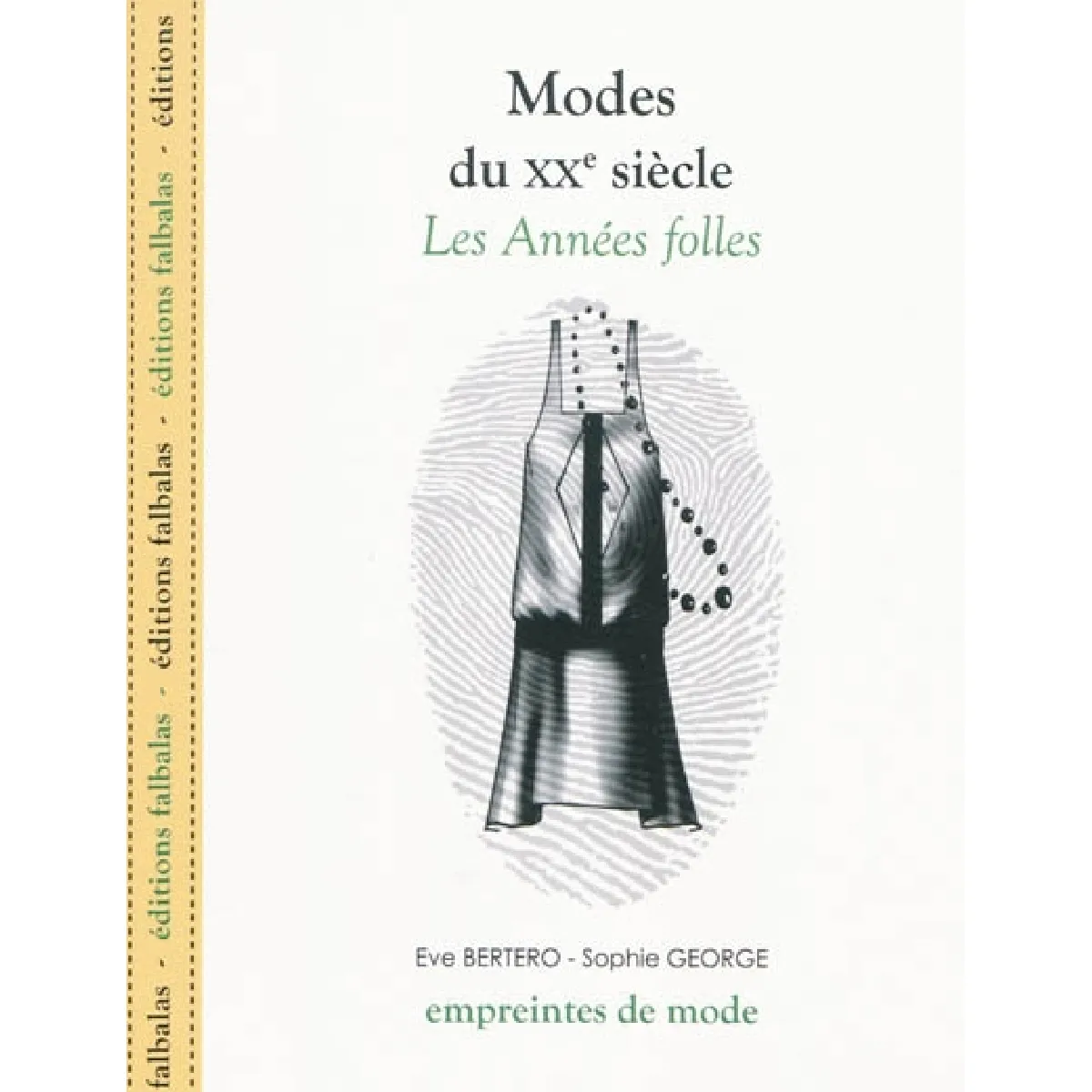 Modes du XXe siècle. Les années folles · Occasion