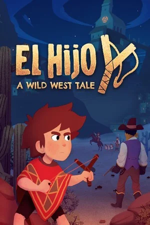 El Hijo - A Wild West Tale- PC
