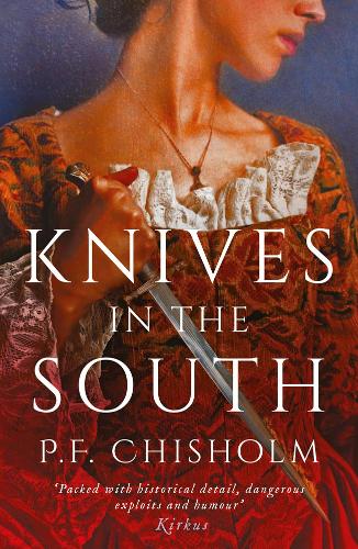 Knives in the South - Sir Robert Carey Mysteries Omnibus (Paperback)