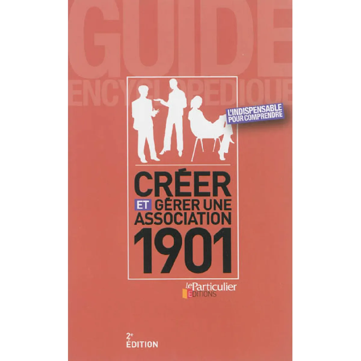 Créer et gérer une association 1901 · Occasion