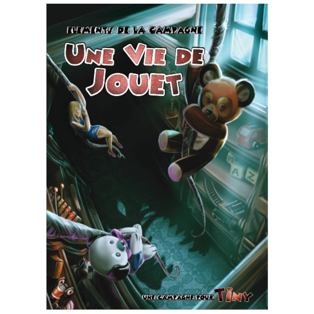 Tiny - Une Vie de Jouet : Eléments de la campagne