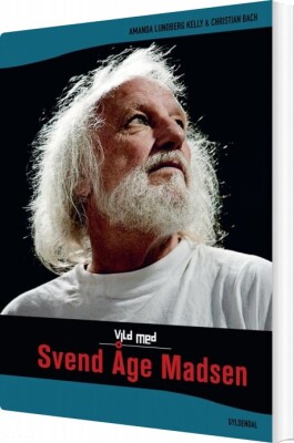 Vild Med Svend Åge Madsen - Amanda Lundberg Kelly - Bog